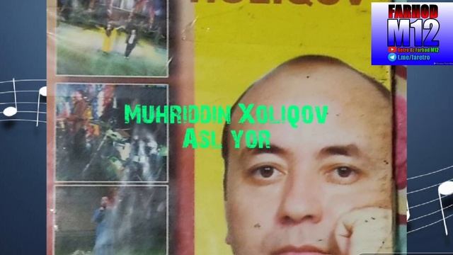 Muhriddin Xoliqov-Asl yor(Retro Uz MP3)(Farhod M12) смотреть онлайн