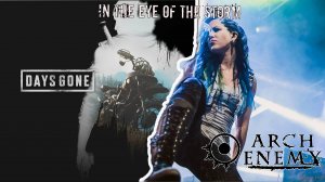 Arch Enemy - In The Eye Of The Storm ft. Days Gone