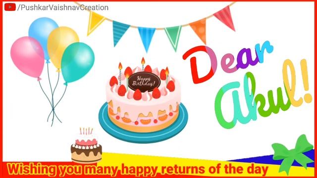 AKUL, Happy Birthday Akul |?|?| |?|?| смотреть онлайн