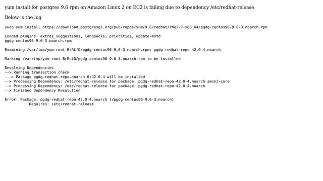 yum install for postgres 9.6 rpm on Amazon Linux 2 on EC2 is failing due to dependency смотреть онлайн