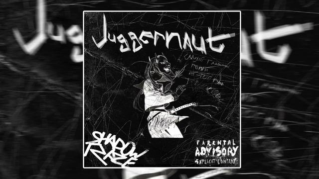 SHADOWRAZE — JUGGERNAUT