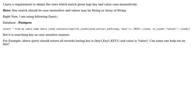 Databases: Postgres Case-Insensitive search for Jsonb column tag keys (2 Solutions!!) смотреть онлайн