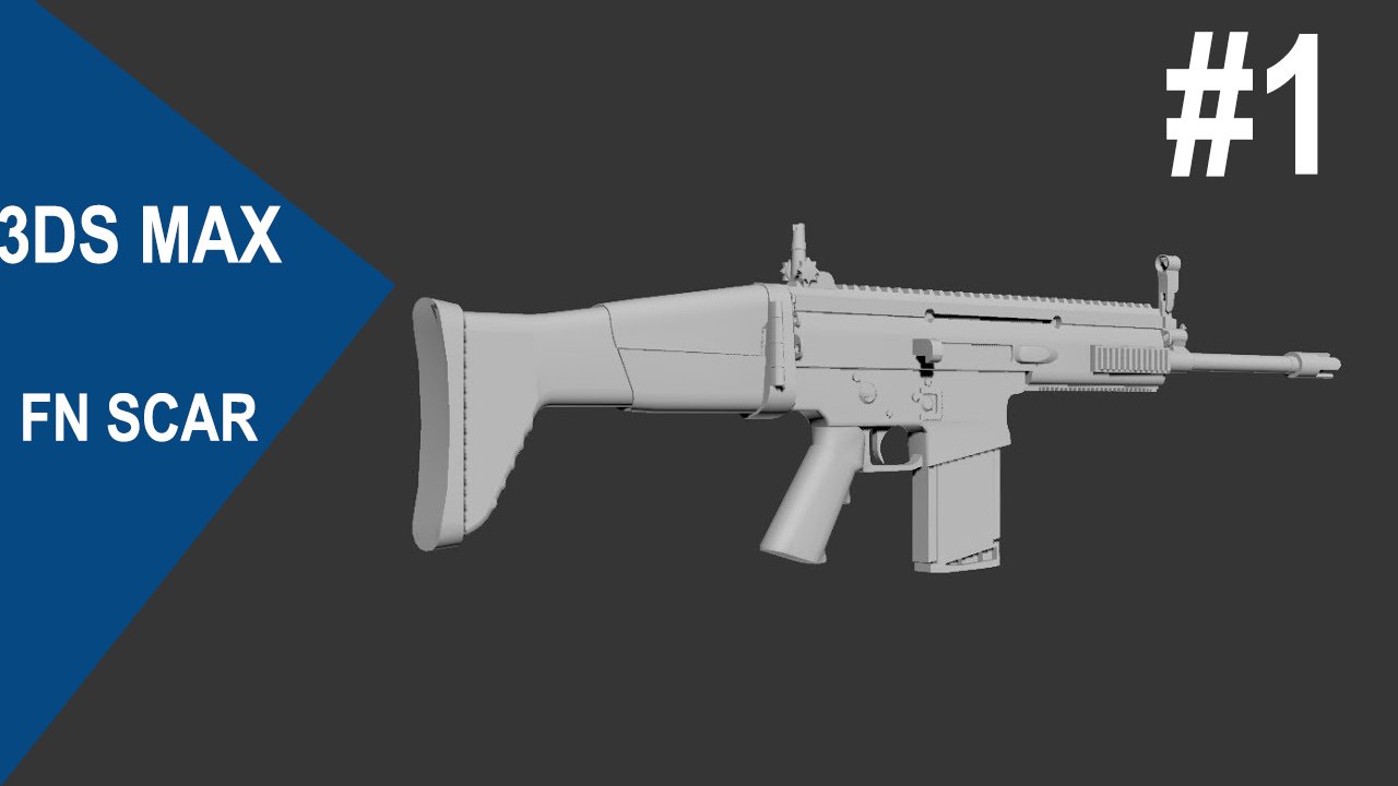3DS Max - FN SCAR #1 смотреть онлайн