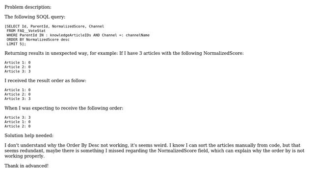 SOQL order by desc of FAQ__VoteStat by NormalizedScore not returning results in the expected order смотреть онлайн