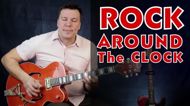Rock around the clock - как играть на гитаре. смотреть онлайн