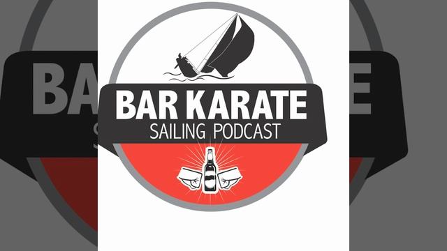 Bar Karate - The Sailing Podcast Ep25 Mark Somerville MD Persico Marine смотреть онлайн