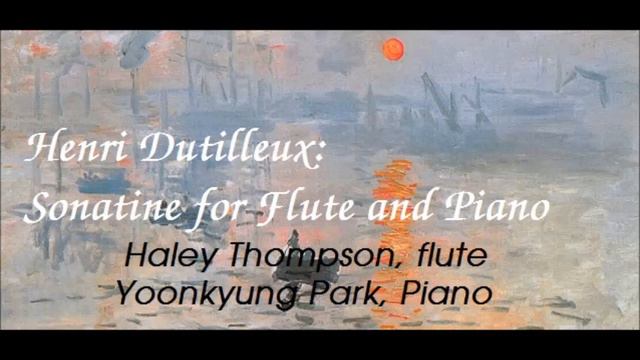 Henri Dutilleux : Sonatine for Flute and Piano смотреть онлайн
