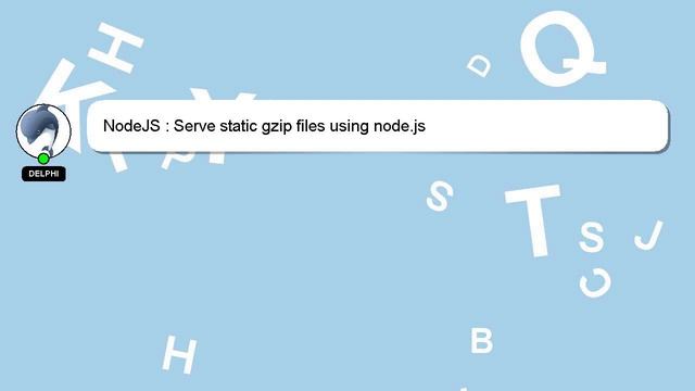 NodeJS : Serve static gzip files using node.js смотреть онлайн