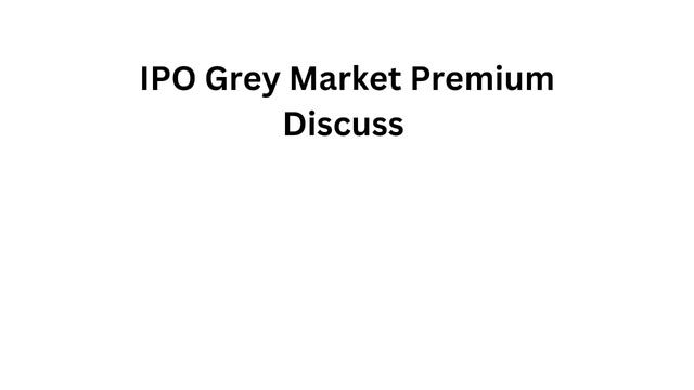 Initial Public Offering (IPO) Grey Market Premium Discuss in English смотреть онлайн