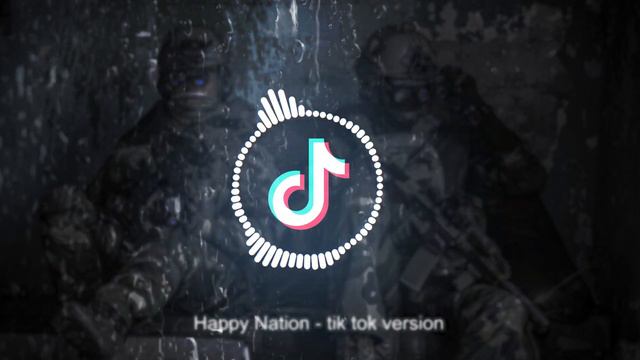 Happy Nation - TikTok version смотреть онлайн