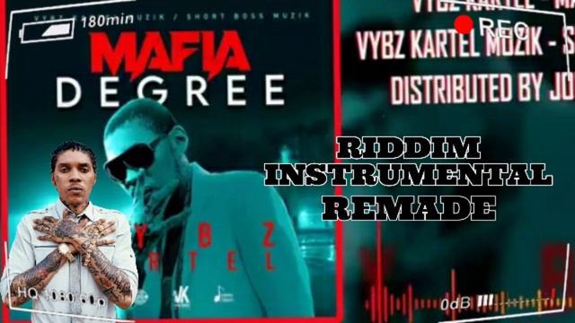 Vybz Kartel - Mafia Degree Riddim Instrumental REMADE | [REMAKE] DANCEHALL RIDDIM 2021 смотреть онлайн