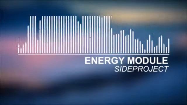 SIDEPROJECT - Energy Module смотреть онлайн