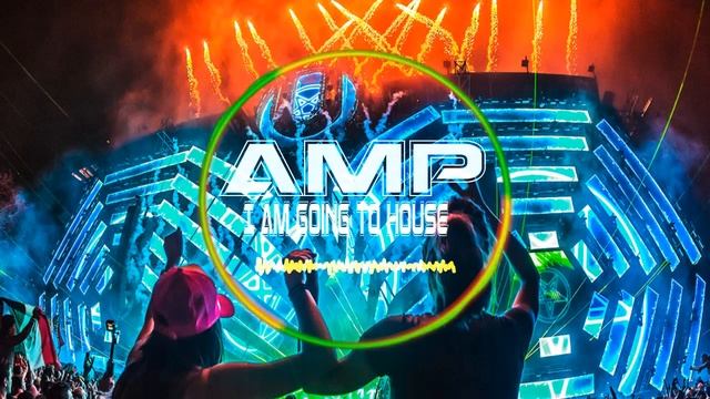 AMP - I am going to House смотреть онлайн