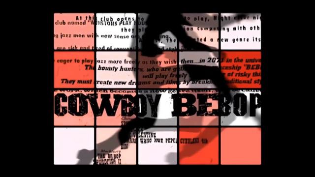Cowboy Bebop Opening | LUIS MIGUEL смотреть онлайн