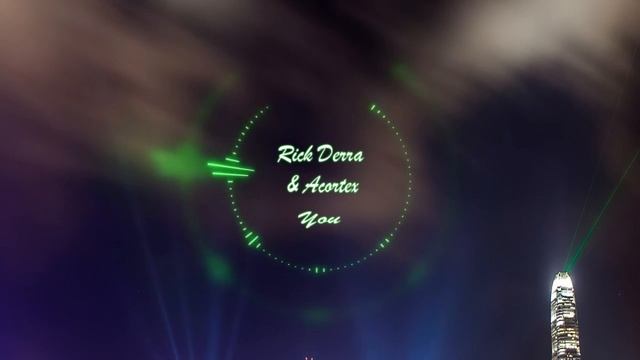 Rick Derra & Acortex - You смотреть онлайн