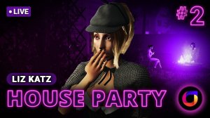 🔴 House Party #2: New "Detective Liz Katz" DLC.