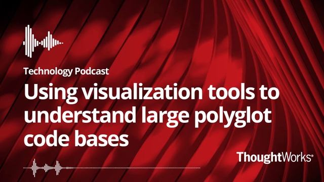 Using visualization tools to understand large polyglot code bases смотреть онлайн