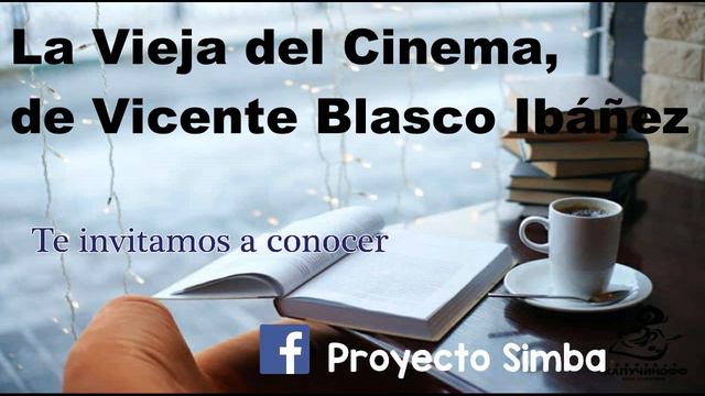 La Vieja del Cinema, de Vicente Blasco Ibáñez смотреть онлайн