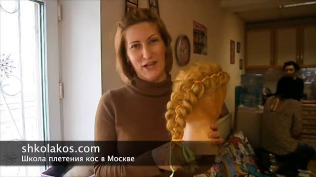 Отзыв о Школе плетения кос в Москве Shkolakos смотреть онлайн