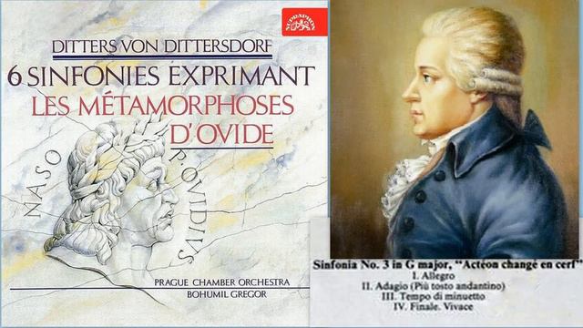 Carl Ditters von Dittersdorf: Sinfonia No.3 in G major, Actéon Changé en Cerf, Bohumil Gregor смотреть онлайн