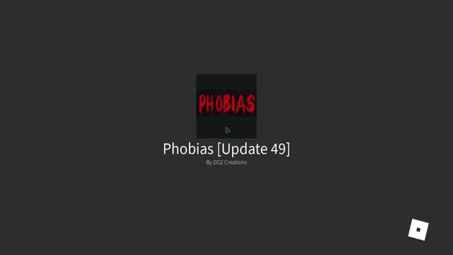 МНЕ СТРАШНО!|Phobias [Update 49]