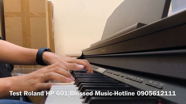 Test Roland HP 601|Blessed Music смотреть онлайн