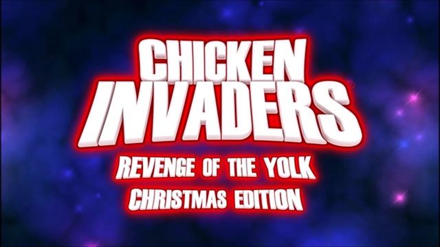 Chicken Invaders 3 (Revenge Of The Yolk) Christmas Edition OST - Chapter 2/Chapter 6/Chapter 9 (HQ) смотреть онлайн