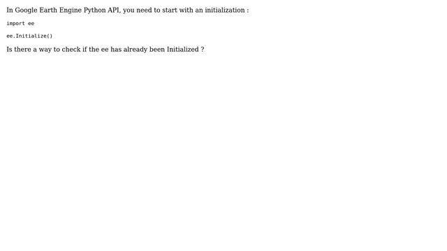 GIS: Check if Google Earth Engine Python API is initialized смотреть онлайн