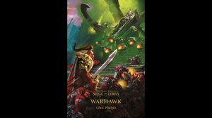 Осада Терры: Warhawk (Боевой Ястреб) ● Часть 6