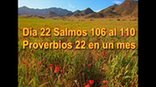 Audio Biblia Febrero 22 Job 15 16 Salmos 106 al 110 Proverbios 22 смотреть онлайн
