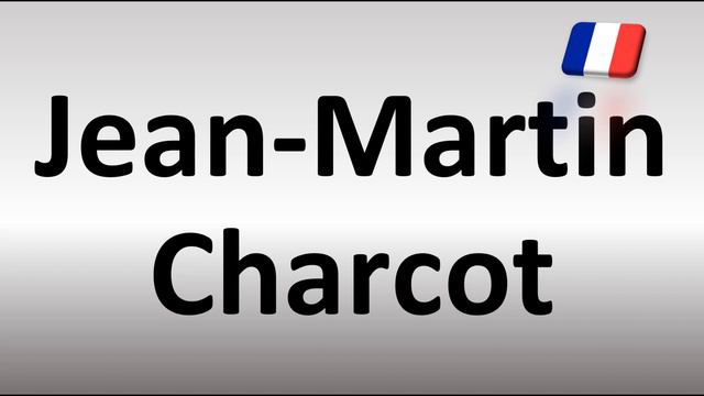 How to Pronounce Jean-Martin Charcot смотреть онлайн