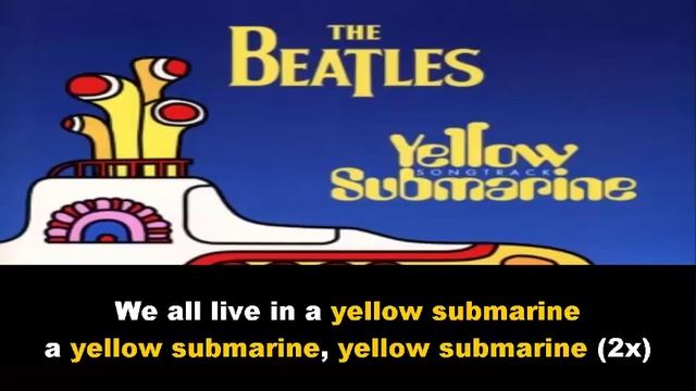 Yellow Submarine - The Beatles Lyrics смотреть онлайн