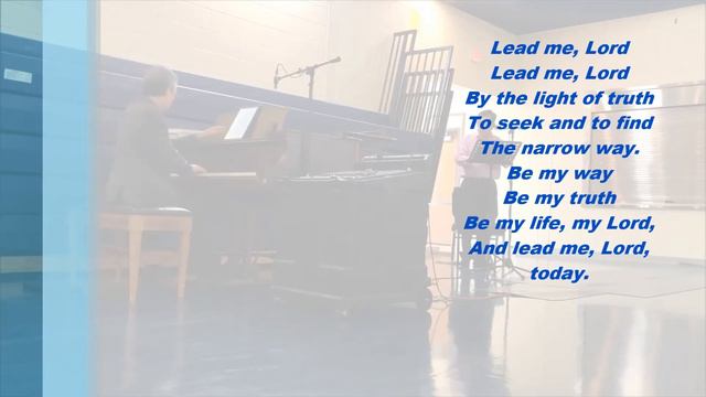 Lead Me Lord (John D. Becker) смотреть онлайн