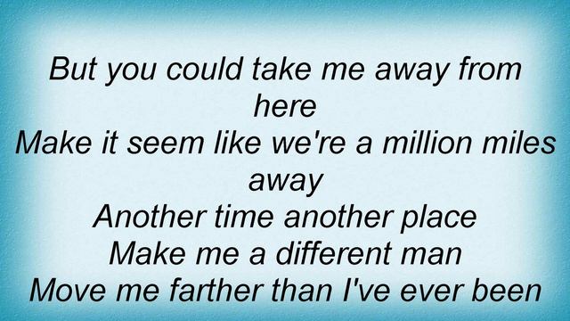 Tim Mcgraw - Take Me Away From Here Lyrics смотреть онлайн