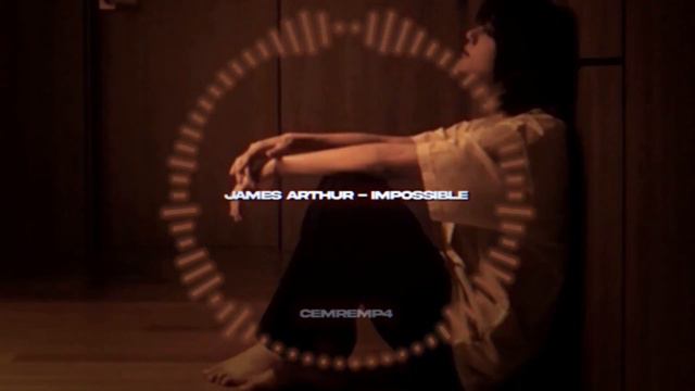 James Arthur - Impossible [ Speed Up ]