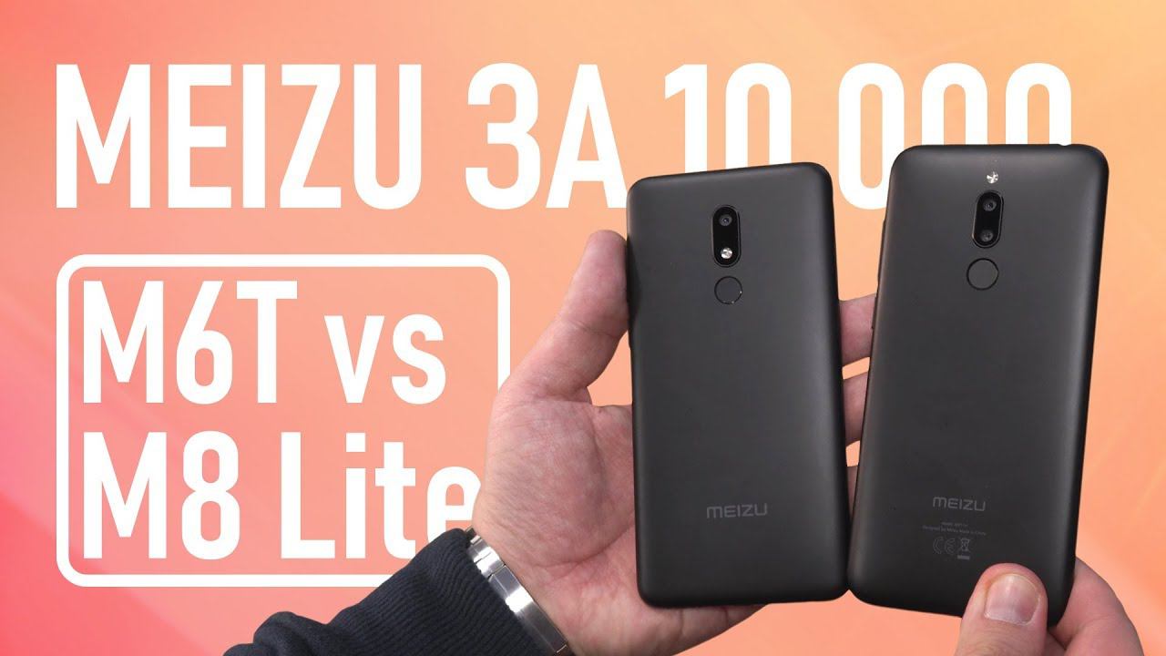 Meizu M8 Lite или Meizu M6T: обзор-сравнение смотреть онлайн