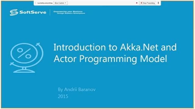 Introduction to Akka.Net and Actor Programming Model by Andrii Baranov (Ukr) смотреть онлайн