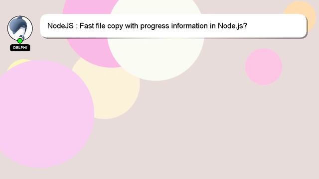 NodeJS : Fast file copy with progress information in Node.js? смотреть онлайн