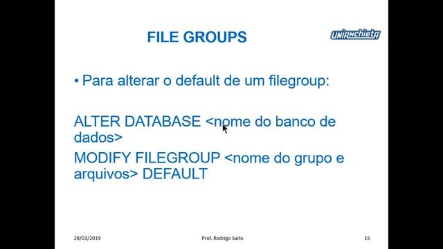 2019-03-28 - BD II - AULA 06 C - FILE GROUPS NA TEORIA смотреть онлайн