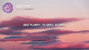 will.i.am - Big and Chunky (Lyrics)
