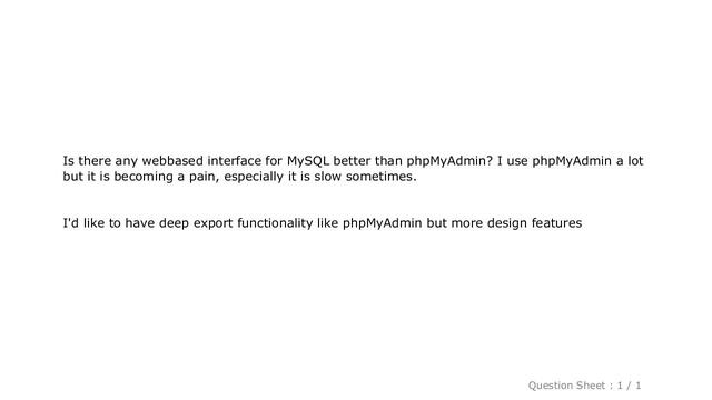 MySQL : Webbased MySQL interface better that phpMyAdmin смотреть онлайн