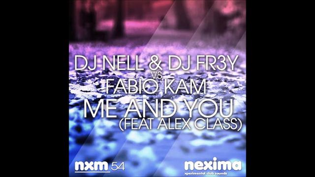 Dj Nell & Frey vs Fabio Kam- Me and You смотреть онлайн