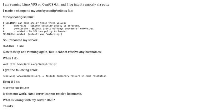 CentOS DNS malfunctioning - Cannot resolve any hostnames after reboot смотреть онлайн