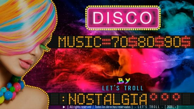 BEST DISCO DANCE ▶ 70s 80s 90s ▶ NOSTALGIA ▶ MUSICA DISCO 70 80 90