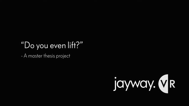Jayway VR Projects - Do you even lift смотреть онлайн