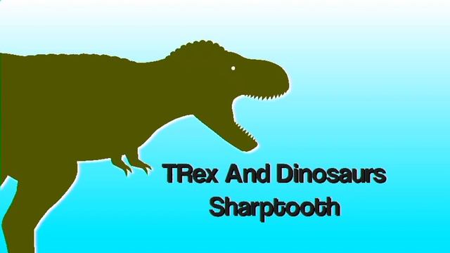 Sharptooth And Dinosaurs Tyrannosaurus Rex Sounds Effects, Stick Nodes Dinosaur смотреть онлайн
