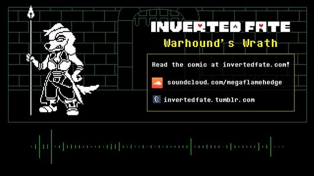 Inverted Fate (Undertale AU) - Warhound's Wrath -EXTENDED- смотреть онлайн