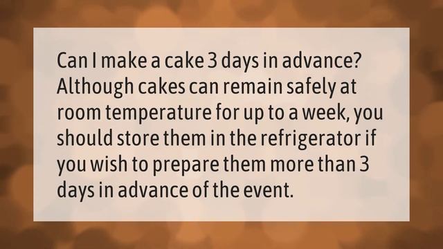 How long does cake last at room temperature? смотреть онлайн