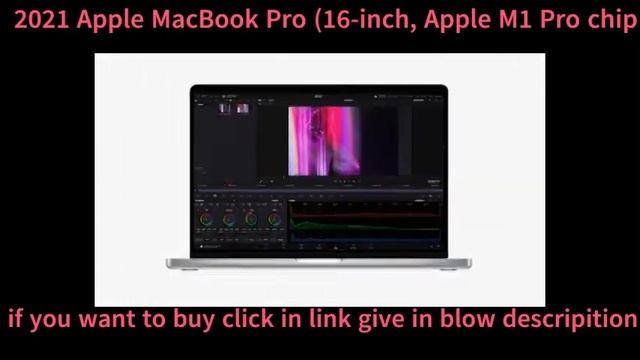 2021 Apple MacBook Pro(16-inch, Apple M1 Pro chip with 10‑coreCPU &16‑core GPU, 16GB RAM, 512GB SSD смотреть онлайн