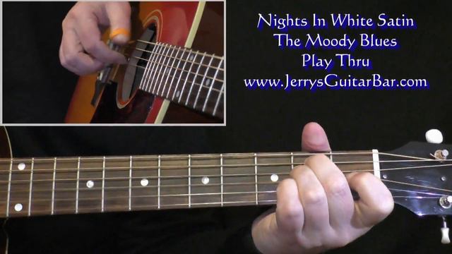 The Moody Blues Nights In White Satin | Guitar Play Thru смотреть онлайн